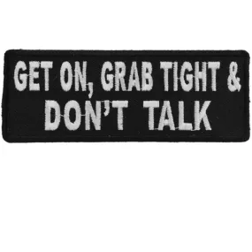 Daniel Smart Get On Grab Tight and Don't Talk Biker Patch, 4 x 1.5 inches